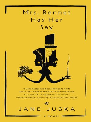 Mrs. Bennet Has Her Say - ebook